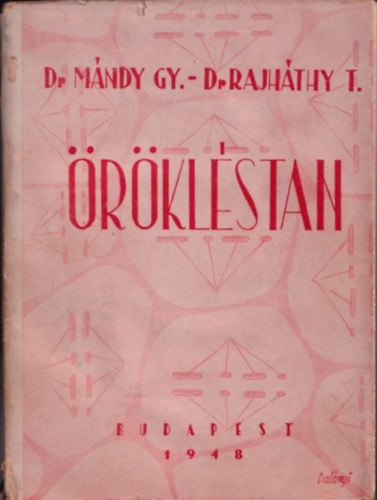 Dr. Mndy Gyrgy, Dr. Rajhthy Tibor - rklstan (Klns tekintettel a nvnynemests vonatkozsaira)