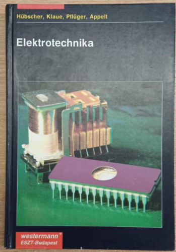 Hübscher; Klaue; Pflüger; Appelt - Elektrotechnika