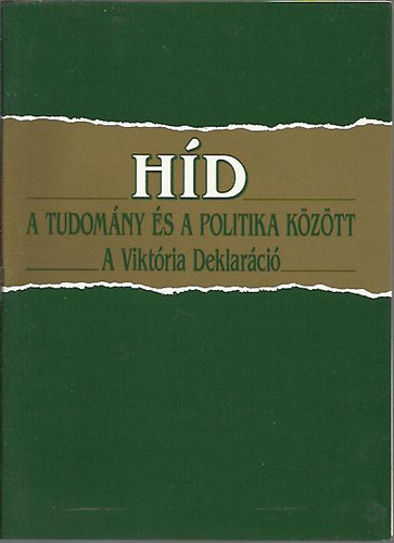 Hd a tudomny s a politika kztt - A viktria deklarci
