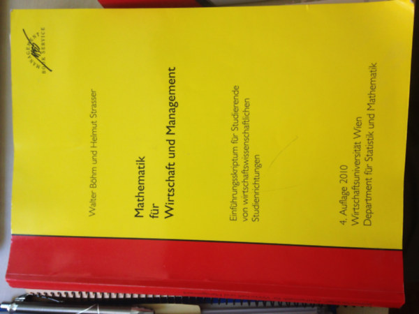 Walter Bhm, Helmut Strasser - Mathematik fr Wirtschaft und Management