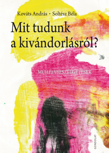 Kov�ts Andr�s, Solt�sz B�la - Mit tudunk a kiv�ndorl�sr�l?