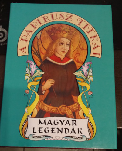 Tarczai Gy�rgy (Divald Korn�l) - Magyar Legend�k