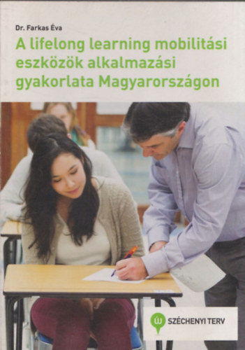 Farkas va Dr. - A lifelong learning mobilitsi eszkzk alkalmazsi gyakorlata Magyarorszgon