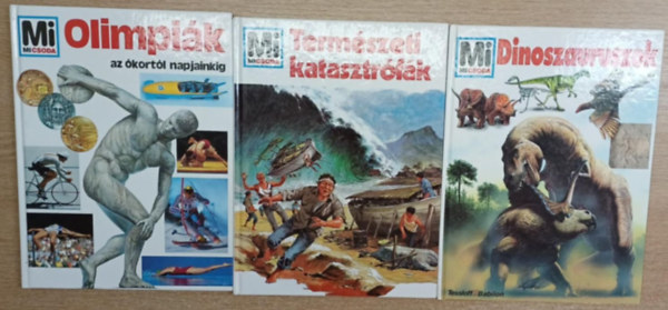 Edwin Klein, Hans Reichardt, Joachim Oppermann - 3 db a Mi Micsoda sorozatbl: Olimpik - Termszeti katasztrfk - Dinoszauruszok