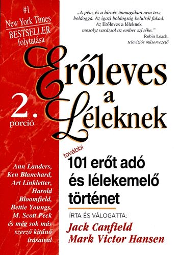 Mark Victor Hansen, Jack Canfield - Erőleves a léleknek 2.