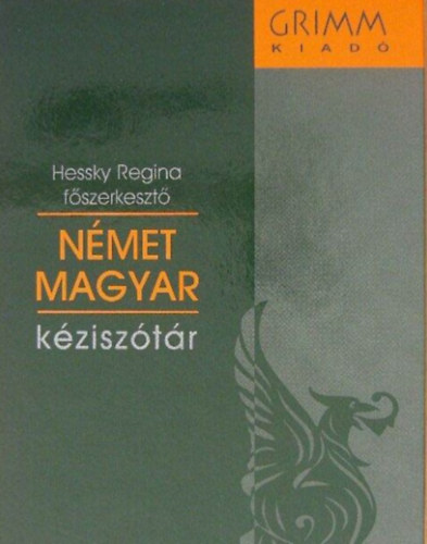 Hessky Regina (Szerk.) - Nmet-magyar kzisztr