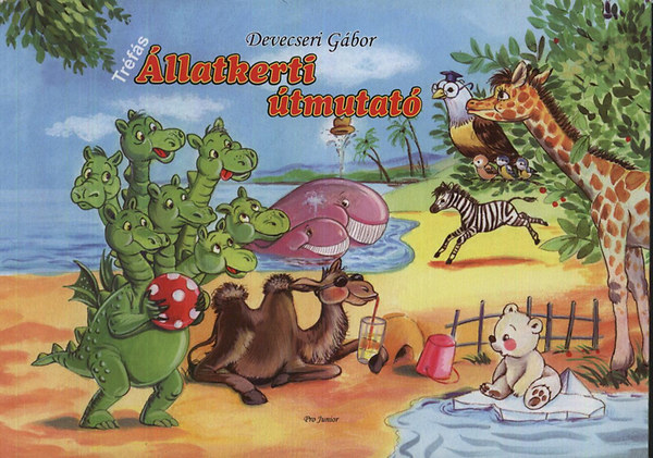 Devecseri G�bor - Tr�f�s �llatkerti �tmutat�