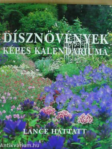 Lance Hattatt - A dsznvnyek kpes kalendriuma