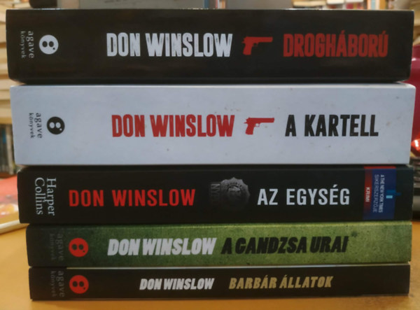 Don Winslow - 5 db Don Winslow: Drogh�bor� + A Kartell + Az egys�g + A gandzsa urai + Barb�r �llatok