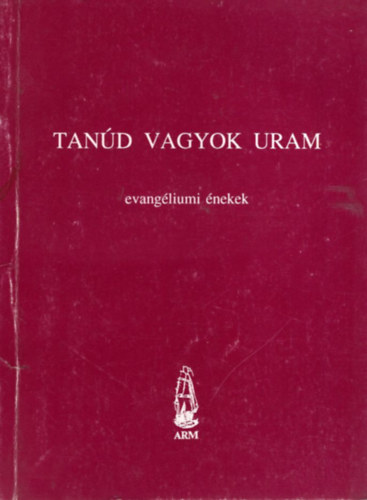 Tand vagyok Uram - evangliumi nekek
