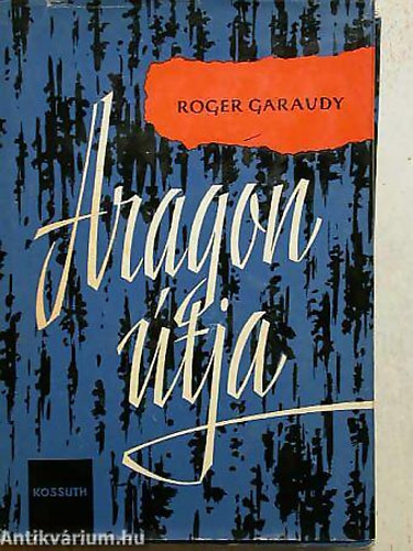 Roger Garaudy - Aragon �tja