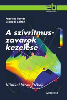 Fazekas Tams; Csandi Zoltn - A szvritmuszavarok kezelse