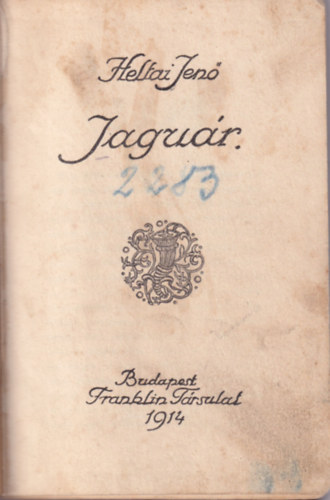 Heltai Jenő - Jaguár