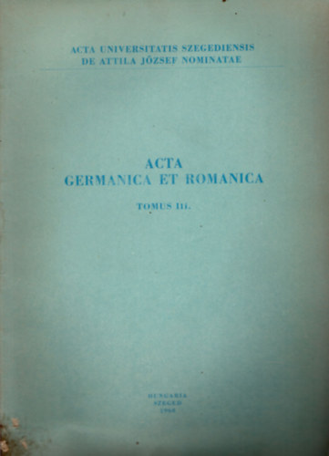 Dr. Halsz Eld, Dr. Koltay-Kastner Jen, Dr. Madcsy Lszl - Vico Carafa -letrajza  ( Acta Germanica et romanica - Tomus III.)