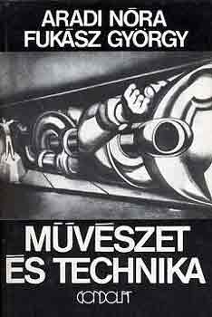 Aradi Nra-Fuksz Gyrgy - Mvszet s technika