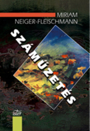 Neiger-fleishmann, Miriam - Szmzets
