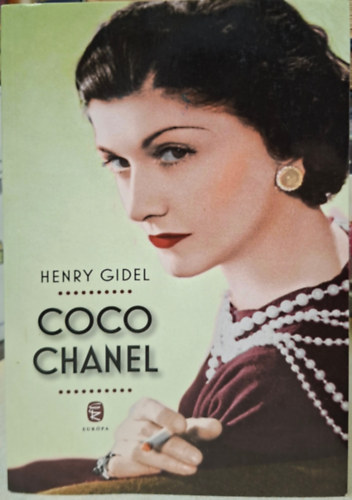 Henry Gidel - Coco Chanel - divattervező, divat diktátor
