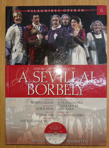 Gioacchino Rossini, Maria Callas - A sevillai borbély (zenei CD melléklettel)