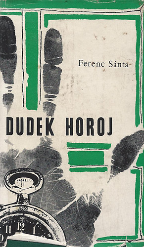 Ferenc S�nta - Dudek Horoj