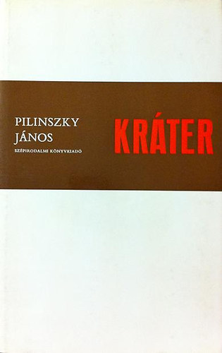 Pilinszky János - Kráter