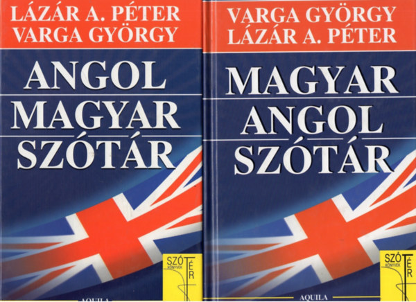 Varga Gyrgy, Lzr A. Pter - Angol-Magyar - Magyar-Angol sztr