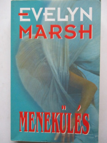 Evelyn Marsh - Menekls