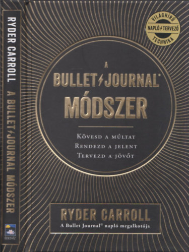 Carroll, Ryder - A Bullet Journal m�dszer
