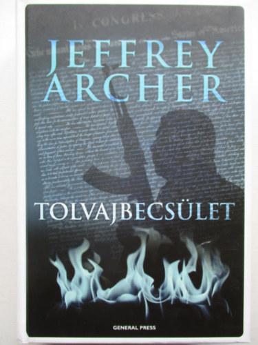 Jeffrey Archer - Tolvajbecs�let