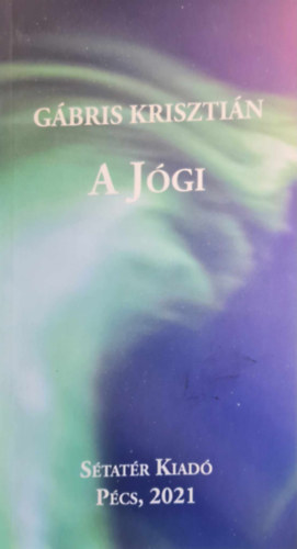 Gábris Krisztián - A Jógi