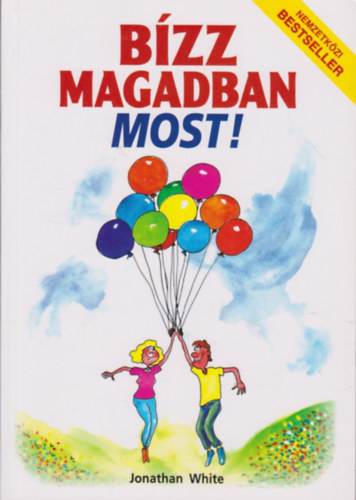 Jonathan White - Bzz magadban most!