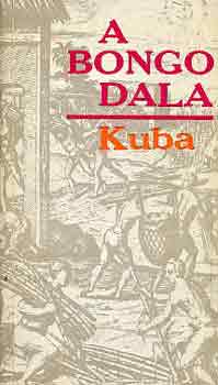 Salvador (szerk.) Bueno - A Bongo dala: Kuba