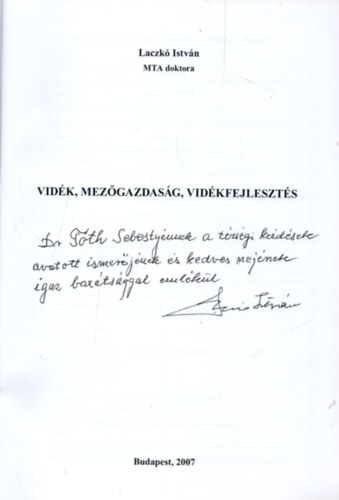 Dr. Laczk� Istv�n - Vid�k, mez�gazdas�g, vid�kfejleszt�s