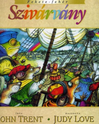 John Trent - Fekete-feh�r Sziv�rv�ny