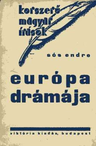 Ss Endre - Eurpa drmja