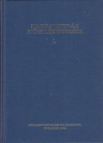 Magyarorszg memlkjegyzke I-II.
