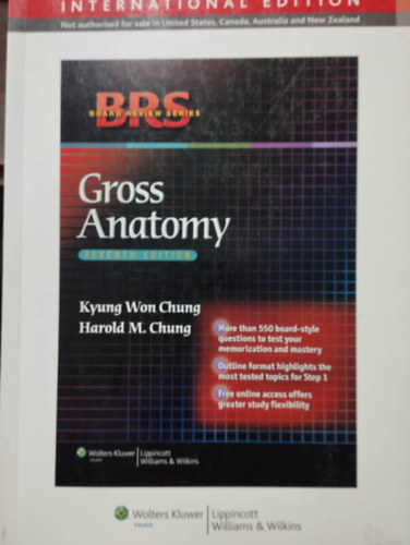 Kyung Won Chung - Harold M. Chung - Gross Anatomy (Anatmia tanknyv angol nyelven)