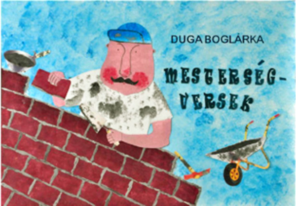 Duga Bogl�rka - Mesters�gversek