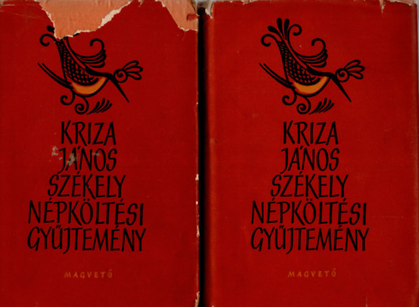 Kriza Jnos - Szkely npkltsi gyjtemny I-II.