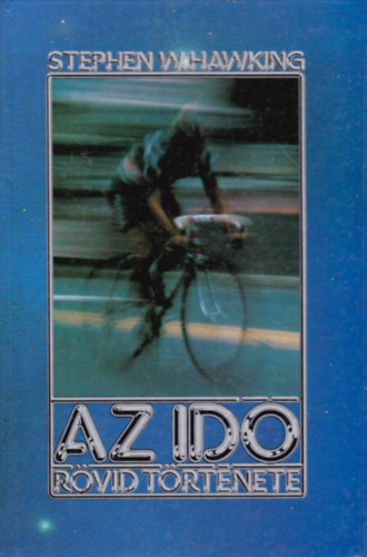 Hawking, Stephen - Az id� r�vid t�rt�nete