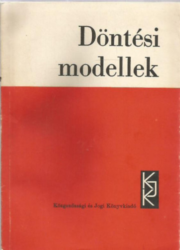 Bikics-Bod-Benkinger - D�nt�si modellek