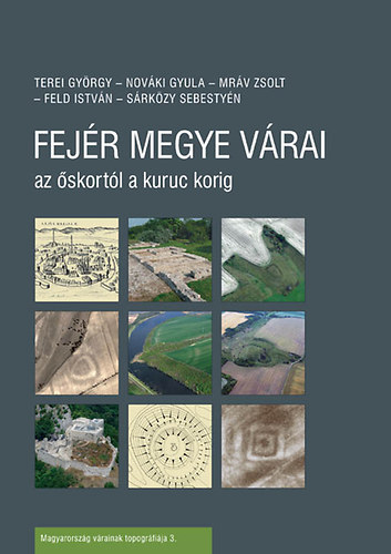 Fej�r megye v�rai az �skort�l a kuruc korig