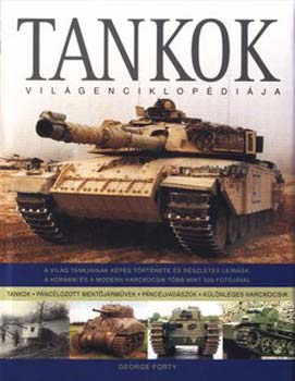 George Forty - Tankok vilgenciklopdija