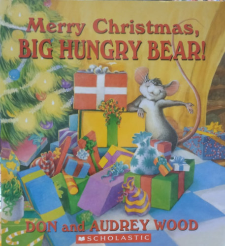 Don Wood (illu.), Audrey Wood, Jan Berenstain, Mike Berenstain, Carol Heyer - Merry Christmas, Big Hungry Bear! + The Berenstain Bears and the Joy of Giving + The Easter Story (3 fzet)
