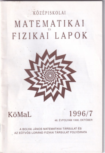 Olh Vera (fszerk.) - Kzpiskolai matematikai  s fizikai lapok 1996/7