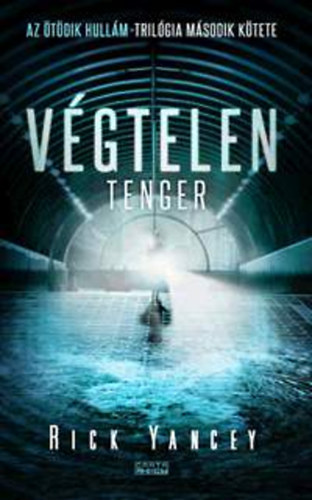 Rick Yancey - Vgtelen tenger