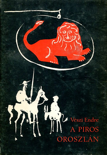 Vszi Endre - Piros oroszln