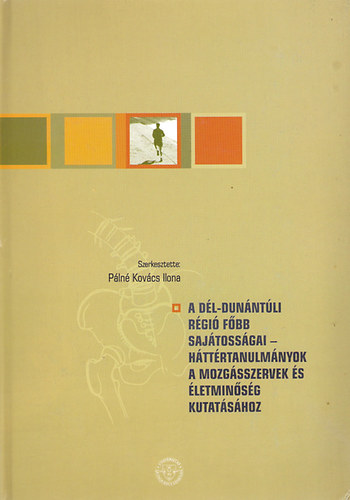 Pln Kovcs Ilona - A Dl-Dunntli rgi fbb sajtossgai
