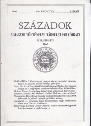 Pl Lajos (szerk.) - Szzadok - A Magyar Trtnelmi Trsulat folyirata 2002/1. szm (136. vfolyam)