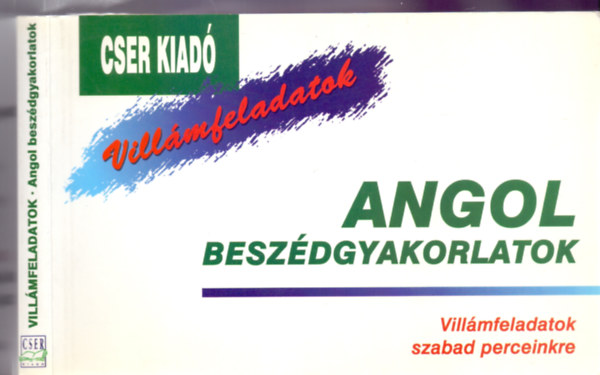 Jacqueline Louise Cottrell - Angol beszdgyakorlatok - Villmfeladatok szabad perceinkre