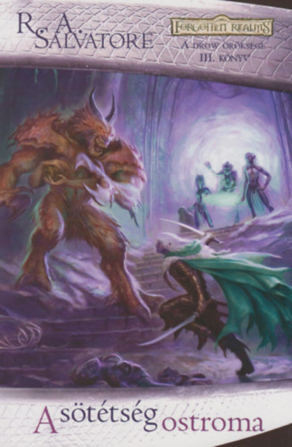 R. A. Salvatore - A s�t�ts�g ostroma